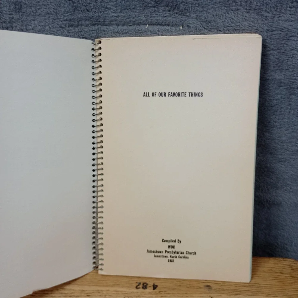 Jamestown Presbyterian Church Cookbook‎ Jamestown, NC 1981 Spiral Recipe Book